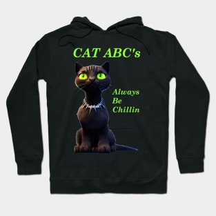 Cat ABC's - Always Be Chillin (Glowing lettering) Hoodie